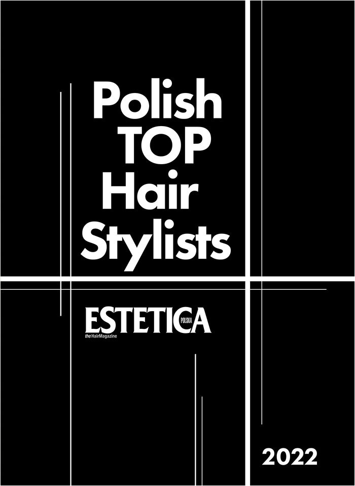 Polish Top Hair Stylists w Estetica Polska - Najlepsi polscy styliści fryzjerzy w Estetica Polska