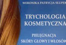 KSIĄŻKA: Trychologia Kosmetyczna Trychologia kosmetyczna