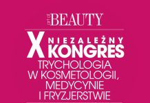 X Niezależny Kongres Trychologia w Kosmetologii, Medycynie i Fryzjerstwie X Kongres Trychologia_otw