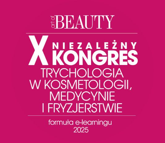 X Niezależny Kongres Trychologia w Kosmetologii, Medycynie i Fryzjerstwie X Kongres Trychologia_otw