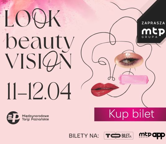 Premiery, pokazy i ekspercka wiedza podczas kwietniowych targów LOOK i beautyVISION