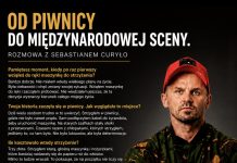 Od piwnicy do międzynarodowej sceny – rozmowa z Sebastianem Curyło Sebastian Curyło